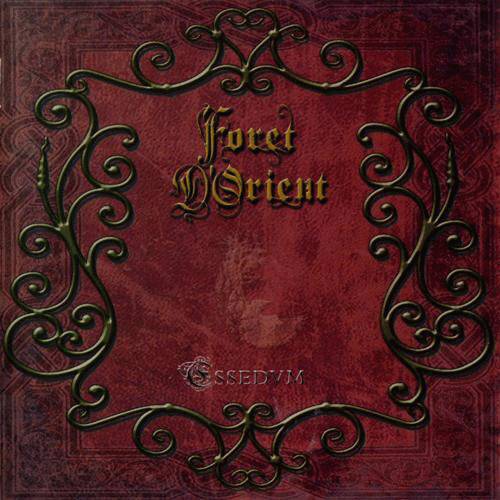 Forêt D'Orient : Essedvm